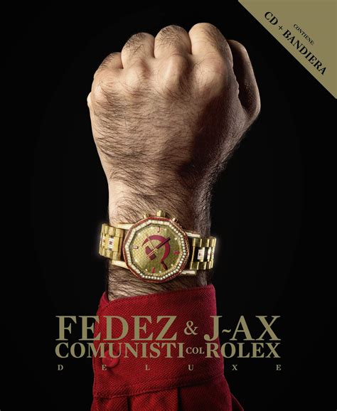 j ax fedez italiana comunisti col rolex album|J.